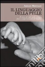 Il linguaggio della pelle. E-book. Formato PDF ebook