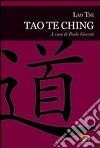Tao Te Ching. E-book. Formato PDF ebook di Lao Tse