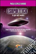 Esopolitica. È già nel vento. E-book. Formato PDF ebook