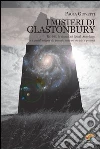 I misteri di Glastonbury. E-book. Formato PDF ebook di Paola Giovetti