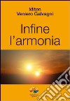 Infine l'armonia. E-book. Formato PDF ebook
