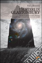 I misteri di Glastonbury. E-book. Formato EPUB ebook