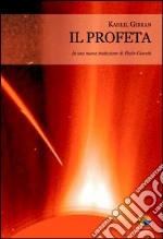 Il profeta. E-book. Formato EPUB ebook