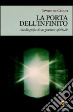 La porta dell'infinito. E-book. Formato EPUB ebook