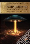 Extraterrestri: il contatto è già avvenuto. Saggio biografico su George Hunt Williamson. E-book. Formato EPUB ebook