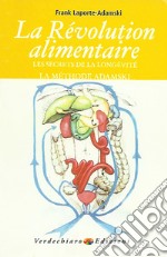 La revolution alimentaire: Les secrets de la longévité!! La “méthode Adamski”. E-book. Formato PDF ebook