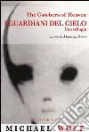 I guardiani del cielo. E-book. Formato PDF ebook