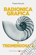 Radionica Grafica e Tridimensionale. E-book. Formato EPUB ebook