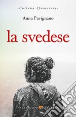 La Svedese. E-book. Formato EPUB ebook