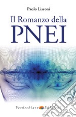 Il Romanzo della PNEI. E-book. Formato EPUB ebook