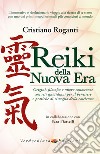 Reiki della Nuova Era. E-book. Formato EPUB ebook di Cristiano Roganti