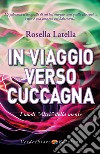 In Viaggio verso Cuccagna: I modi altri della mente. E-book. Formato EPUB ebook