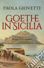 Goethe in Sicilia. E-book. Formato EPUB ebook