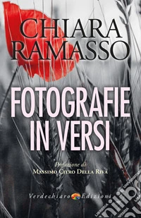 Fotografie in Versi. E-book. Formato EPUB ebook