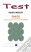 QuaLCA. Questionario per la qualità del lavoro e la cultura aziendale. E-book. Formato PDF ebook