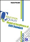 Model of Excellence of CEISCertification Education Institutions and Schools. E-book. Formato PDF ebook