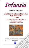 Analisi del Questionario Informativo degli EDUCATORI Parte 1. E-book. Formato PDF ebook di Fausto Presutti