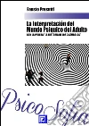 La Interpretación del Mundo Psíquico del AdultoCON LA PRUEBA