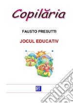 Jocul educativ. E-book. Formato PDF ebook