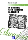 La Mappa Psico-Sociale della classe. E-book. Formato PDF ebook