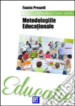 Metodologiile Educationale. E-book. Formato PDF ebook