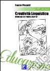 Creatività Linguistica. Storie del Test