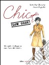 Chic low cost. Manuale di eleganza con l’arte del riciclo. E-book. Formato EPUB ebook