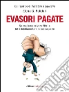 Evasori pagate . E-book. Formato EPUB ebook