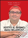 Sotto il segno della bilancia. E-book. Formato Mobipocket ebook