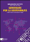 State of the world 2014. Governare per la sostenibilità. E-book. Formato EPUB ebook di Worldwatch Institute (cur.) Bologna G. (cur.)