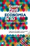 Economia in 3D: L'intelligenza della natura. E-book. Formato EPUB ebook