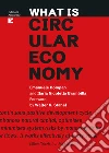 What is Circular Economy. E-book. Formato EPUB ebook di Emanuele Bompan