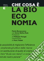 Che cosa è la bioeconomia. E-book. Formato EPUB ebook