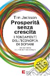 Prosperità senza crescita: I fondamenti dell'economia di domani. E-book. Formato EPUB ebook