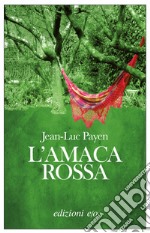 L'amaca rossa. E-book. Formato EPUB ebook