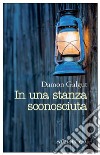 In una stanza sconosciuta. E-book. Formato EPUB ebook di Damon Galgut