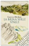 La brina sulle spalle. E-book. Formato EPUB ebook