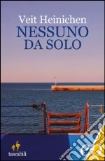 Nessuno da solo. E-book. Formato EPUB ebook