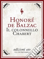 Il colonnello Chabert. E-book. Formato EPUB ebook