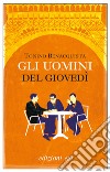 Gli uomini del giovedì. E-book. Formato EPUB ebook