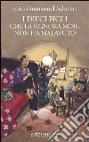 I dieci figli che la signora Ming non ha mai avuto. E-book. Formato EPUB ebook di Eric-Emmanuel Schmitt