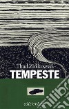 Tempeste. E-book. Formato EPUB ebook