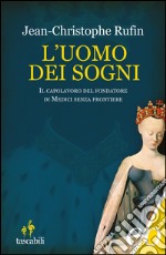 L'uomo dei sogni. E-book. Formato EPUB ebook