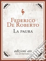 La paura. E-book. Formato EPUB ebook