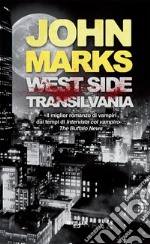 West-side Transilvania. E-book. Formato EPUB