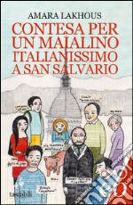 Contesa per un maialino italianissimo a San Salvario. E-book. Formato EPUB ebook