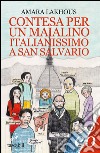 Contesa per un maialino italianissimo a San Salvario. E-book. Formato EPUB ebook di Amara Lakhous