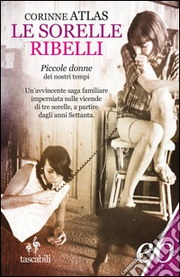 Le sorelle ribelli. E-book. Formato EPUB ebook