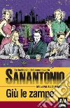 Giù le zampe: Le inchieste del commissario Sanantonio. E-book. Formato EPUB ebook di Frédéric Dard