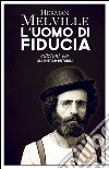 L'uomo di fiducia. E-book. Formato EPUB ebook